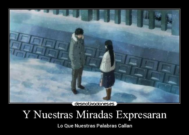 Y Nuestras Miradas Expresaran -