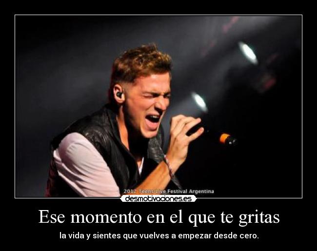 Ese momento en el que te gritas -