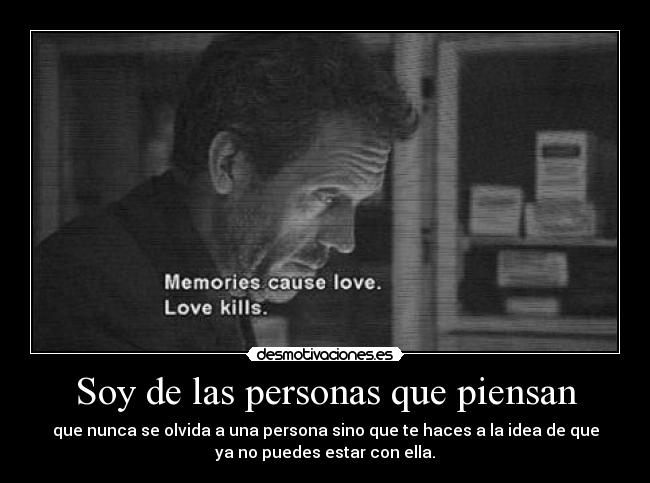 Soy de las personas que piensan - 