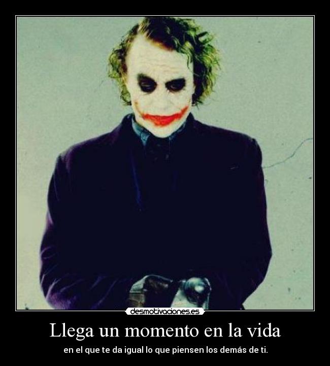 Llega un momento en la vida -