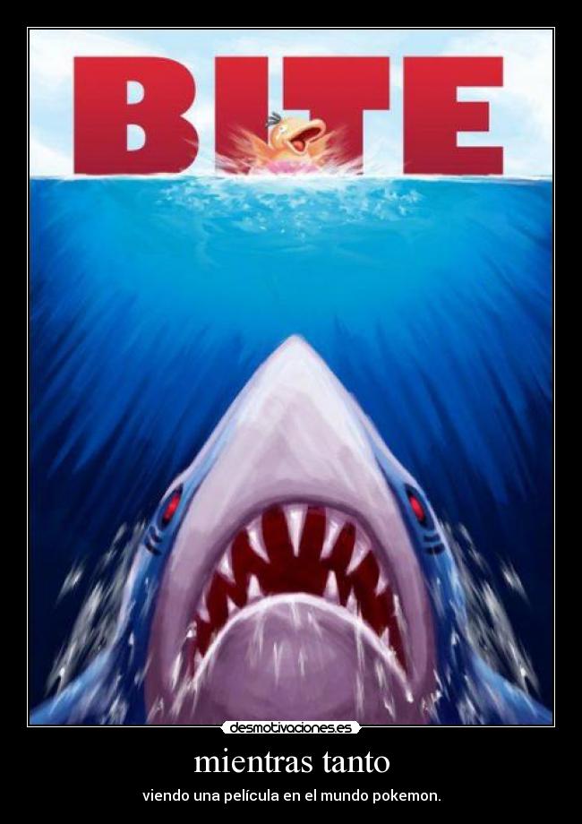 mientras tanto - viendo una película en el mundo pokemon.