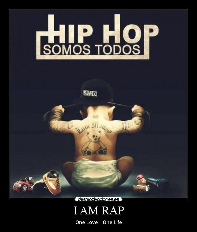 I AM RAP - One Love    One Life