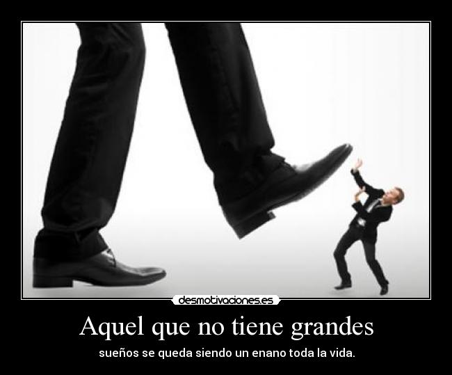 carteles suenos metas desmotivaciones