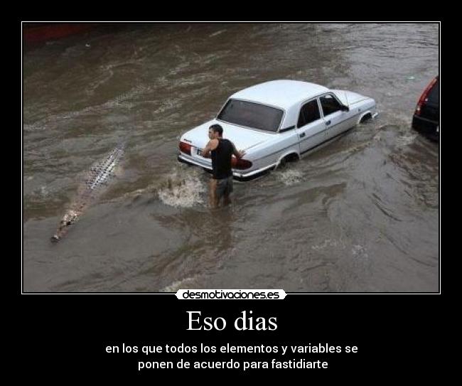 carteles mal dia elementos variables acuerdo fastidiar desmotivaciones