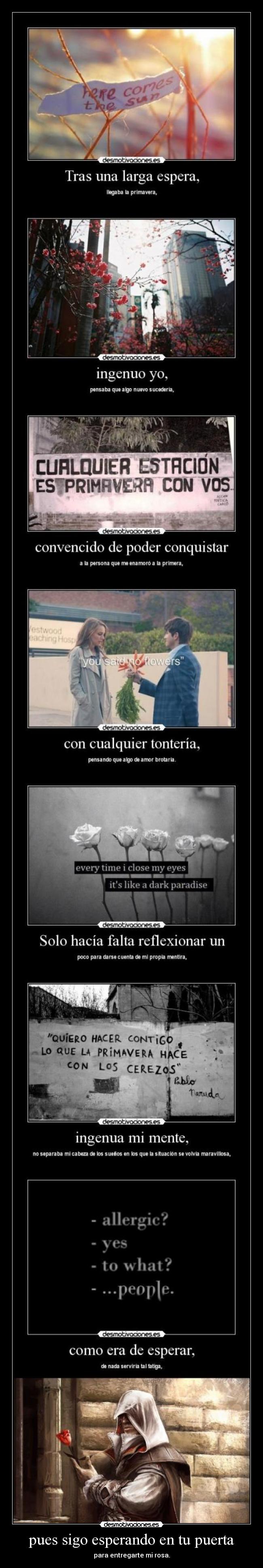 pues sigo esperando en tu puerta - 