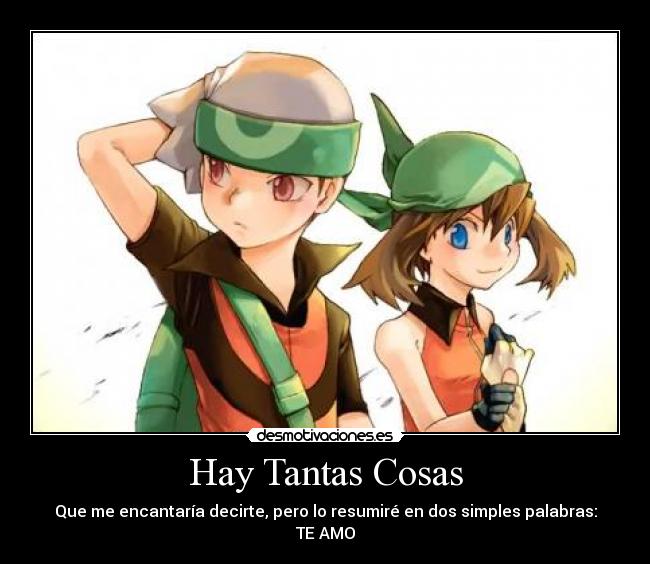 carteles anime pokemon brandon may amor desmotivaciones