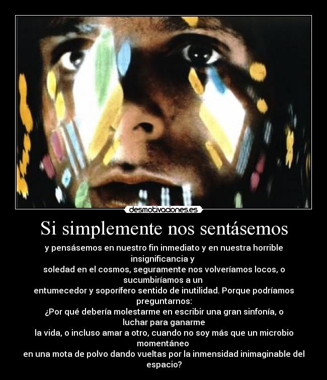 carteles vida segun kubrick identificado con maestro faure imagen 2001 una odisea del espacio desmotivaciones