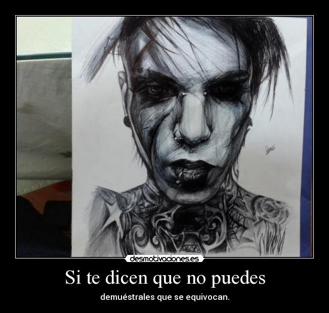 Si te dicen que no puedes -