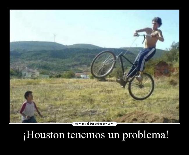 ¡Houston tenemos un problema! -