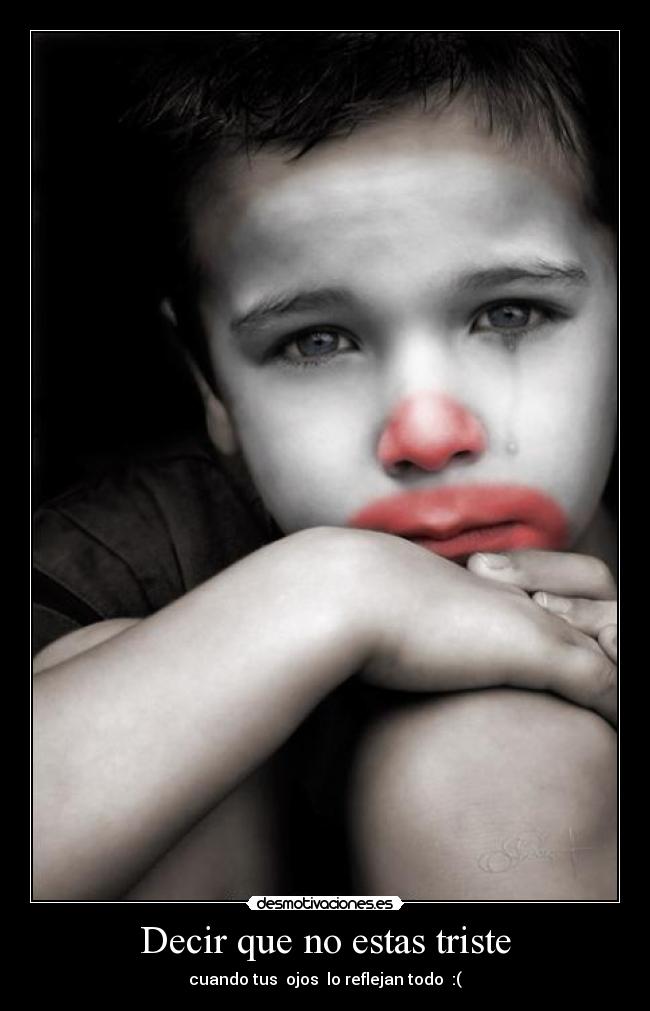 carteles tristezas del corazon desmotivaciones