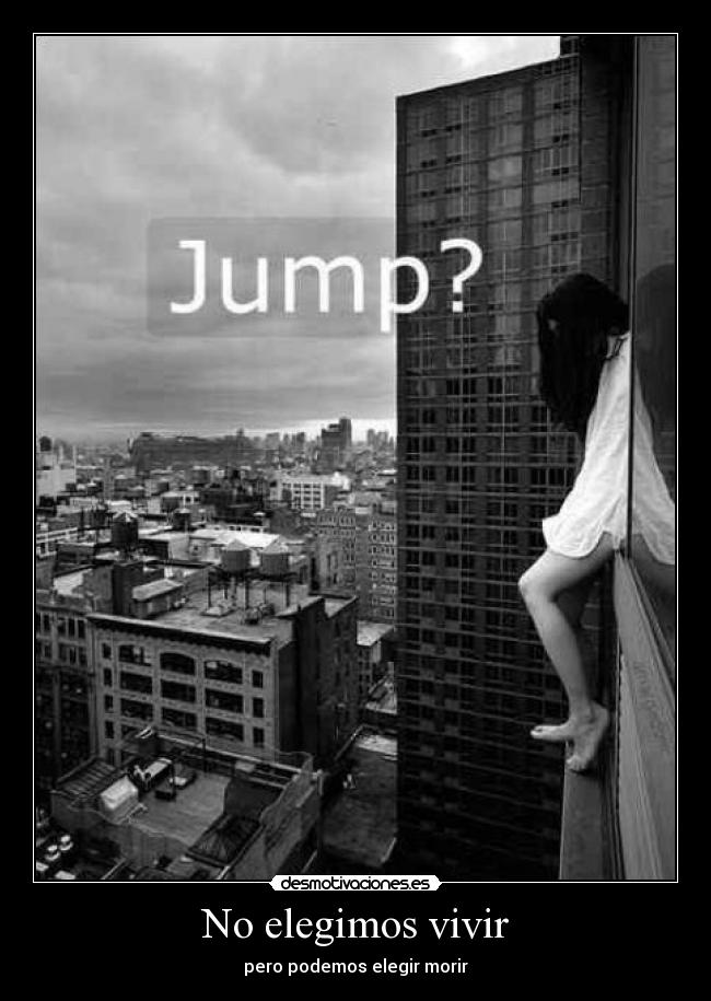 No elegimos vivir - pero podemos elegir morir