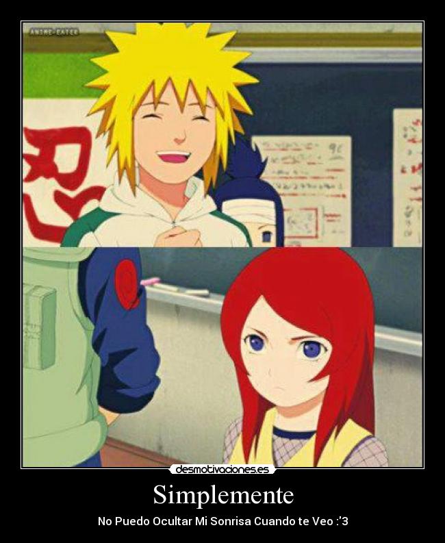 carteles kushina minato felicidad alegria desmotivaciones