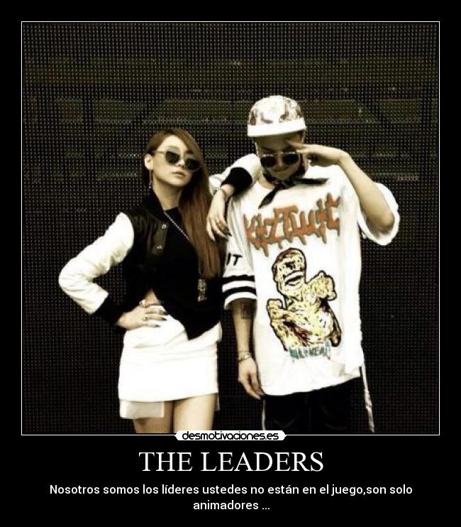 THE LEADERS -