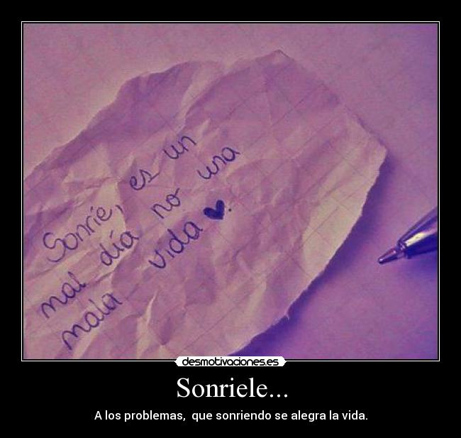 Sonriele... -