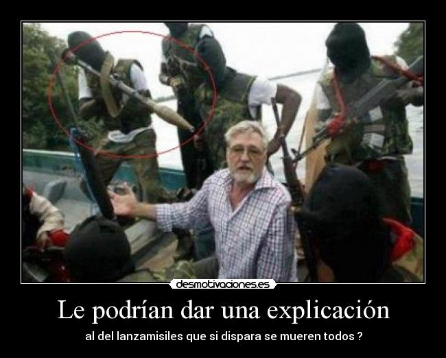 Le podrían dar una explicación -