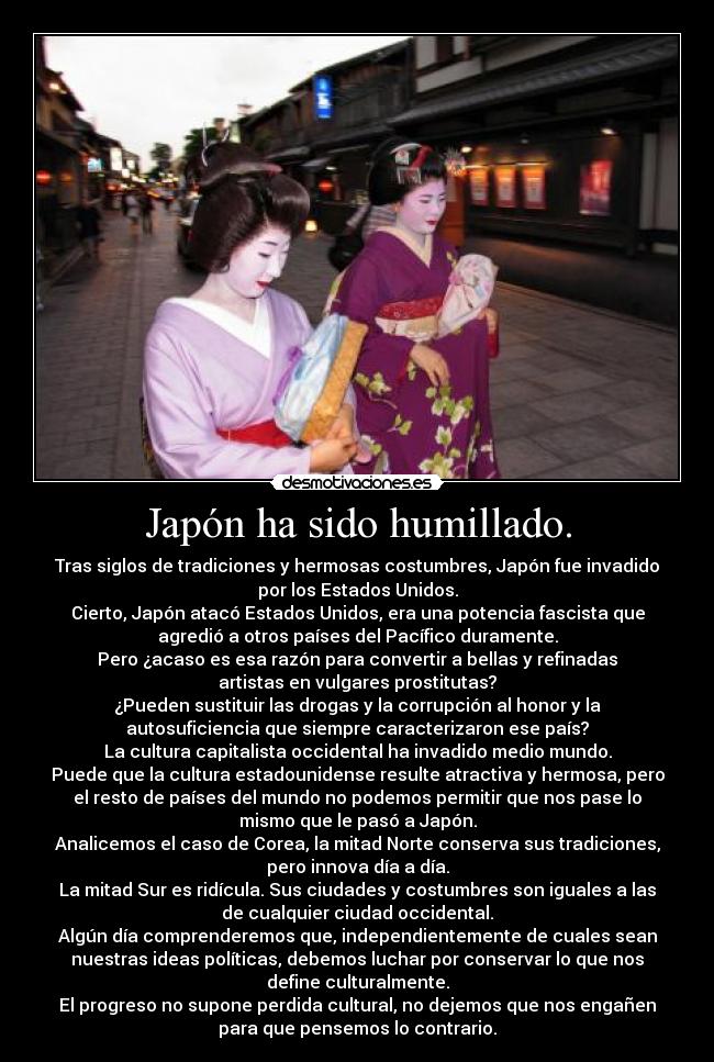 Japón ha sido humillado. - 