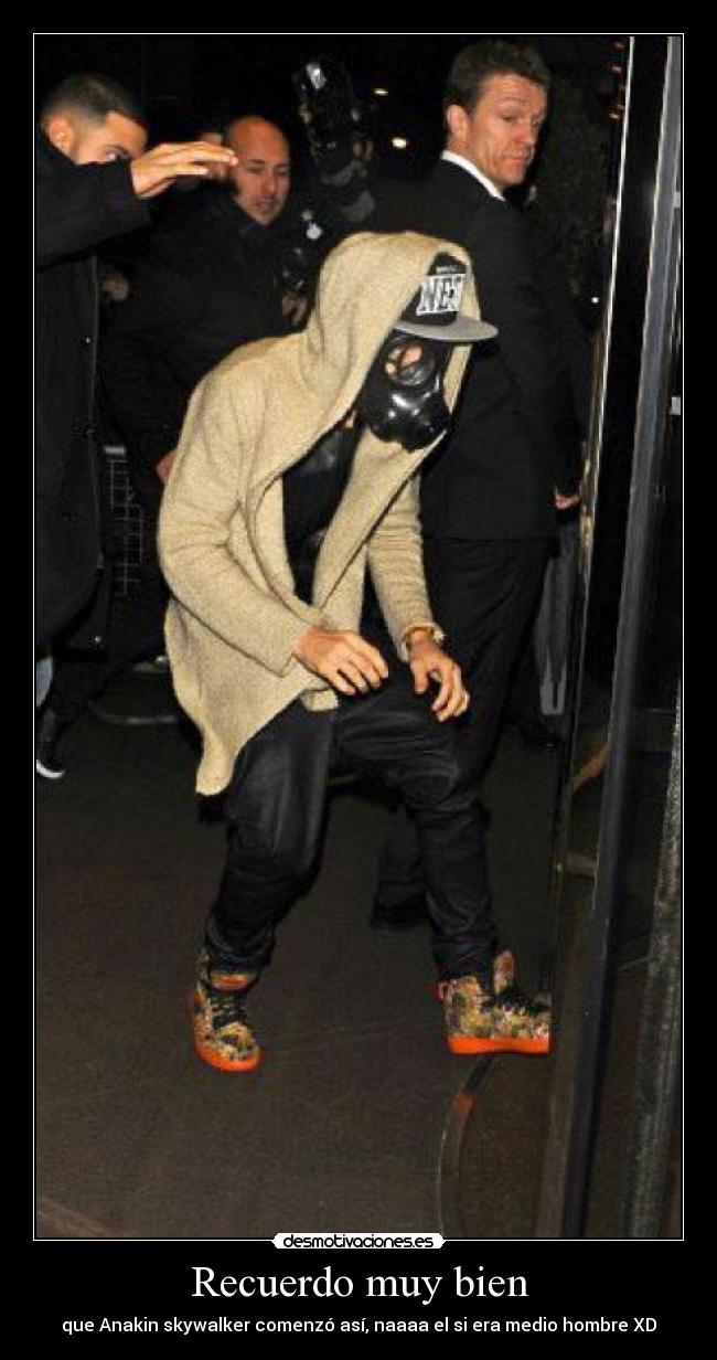Recuerdo muy bien - que Anakin skywalker comenzó así, naaaa el si era medio hombre XD