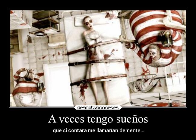 A veces tengo sueños -