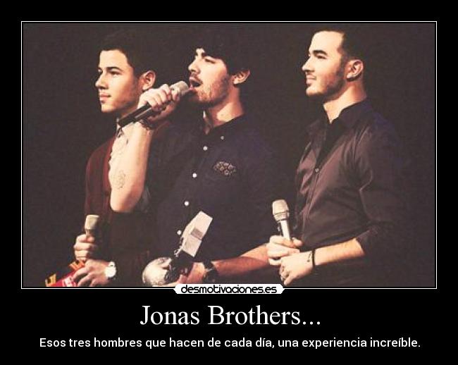 Jonas Brothers... -