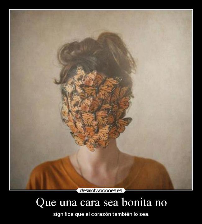 Que una cara sea bonita no -