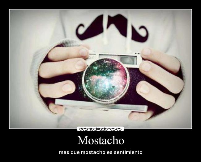 Mostacho - mas que mostacho es sentimiento