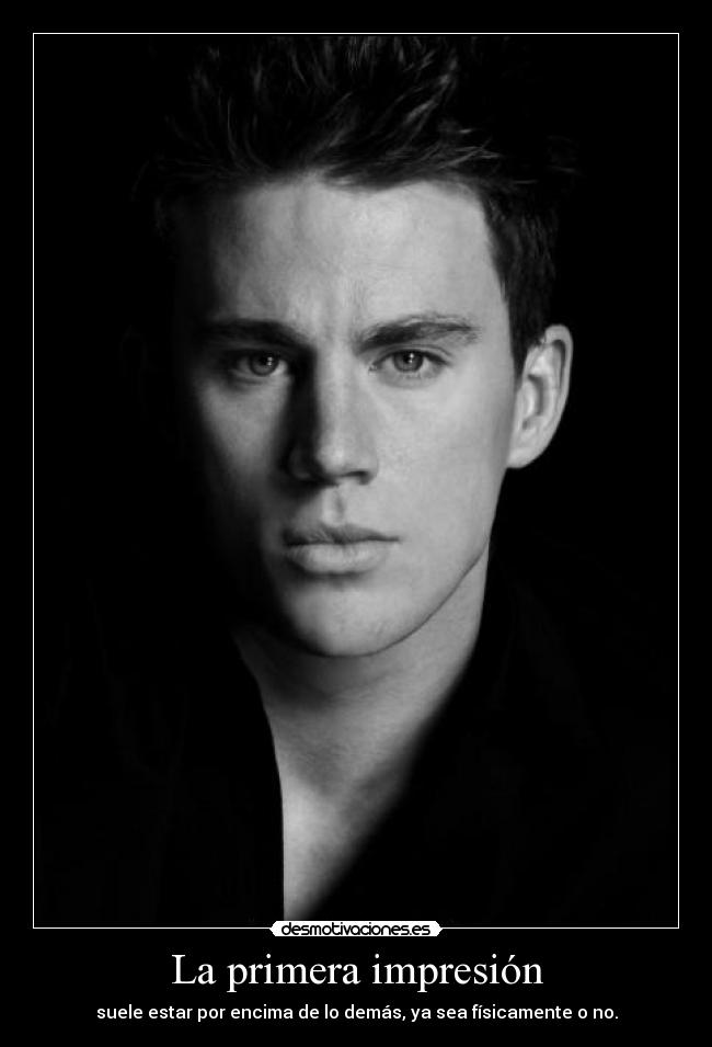 La primera impresión -