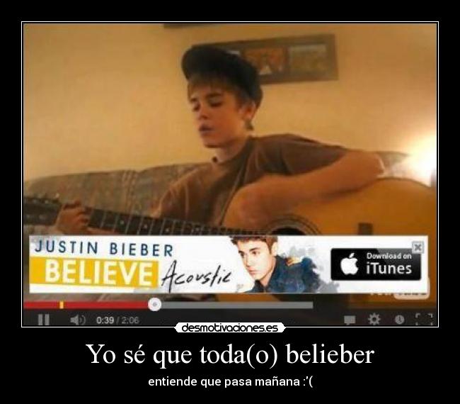 Yo sé que toda(o) belieber -