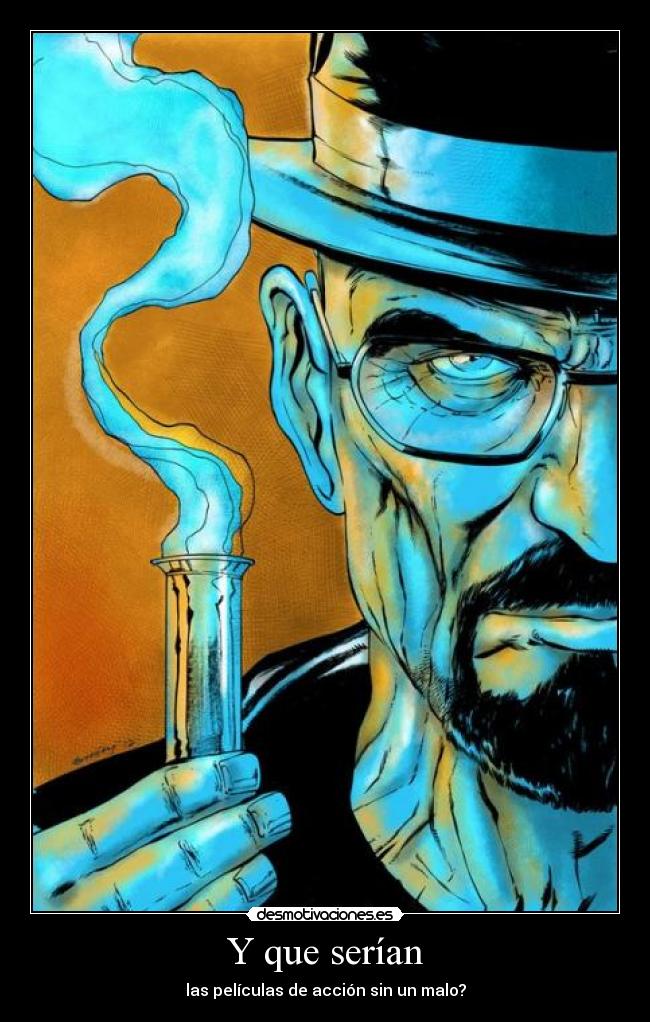 Y que serían - las películas de acción sin un malo?