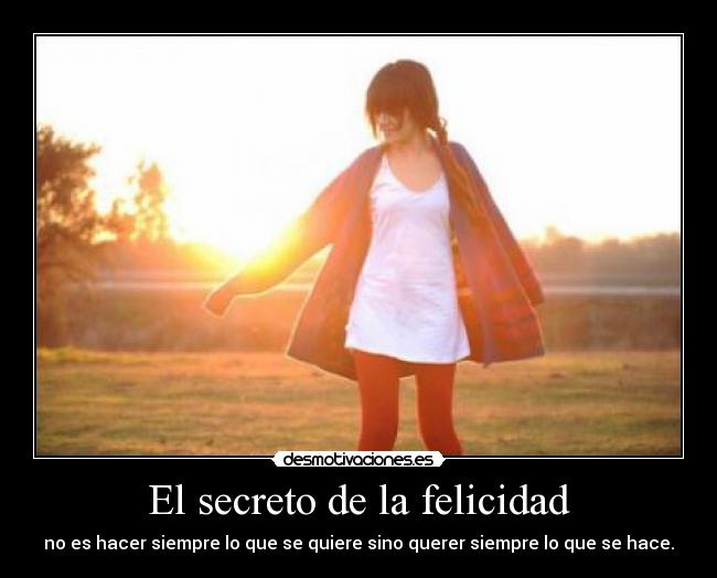 El secreto de la felicidad -