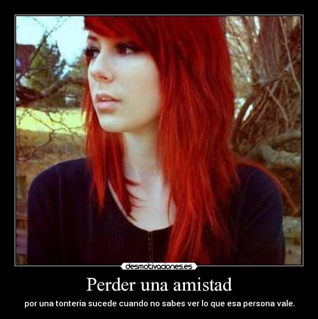 Perder una amistad -