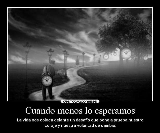 carteles vida nos coloca delante desafio que nos pone prueba desmotivaciones