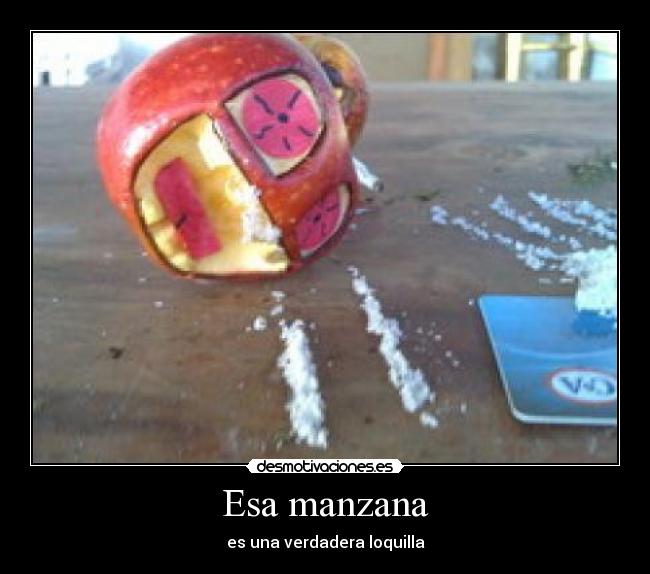 Esa manzana -