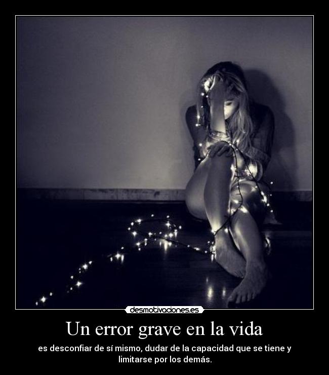 Un error grave en la vida - 