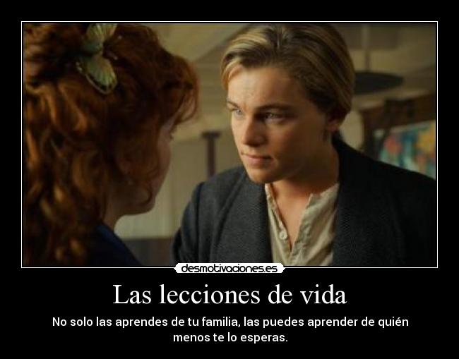 Las lecciones de vida -