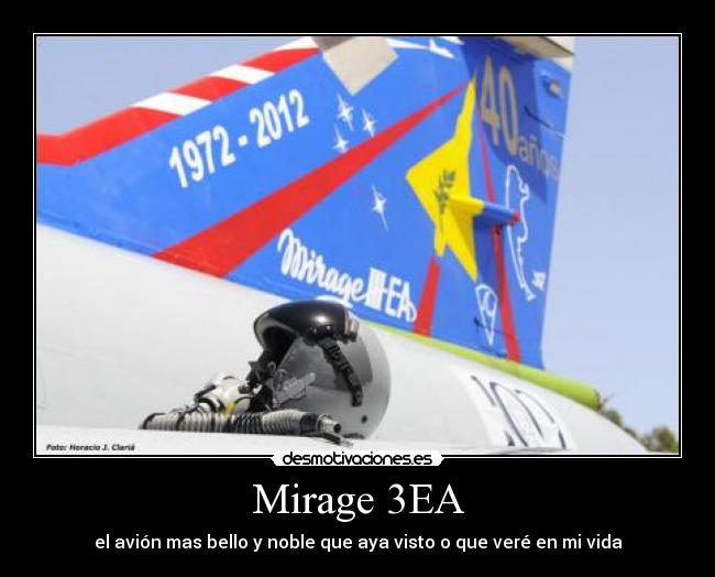 Mirage 3EA - el avión mas bello y noble que aya visto o que veré en mi vida