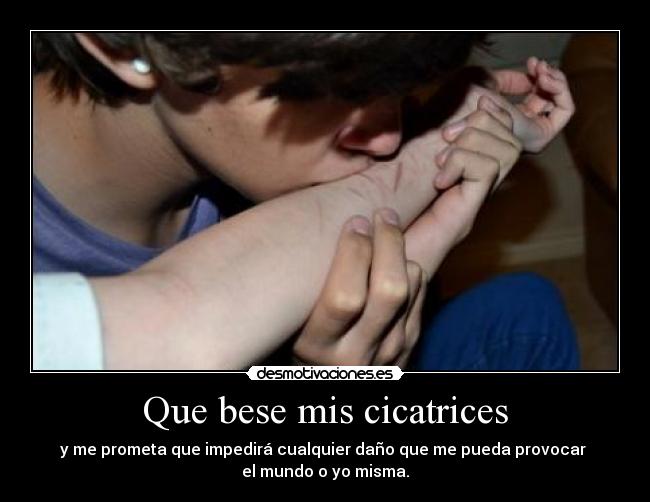carteles muje decia que las cicatrices del pasado solo las puede sanar alguien del presente desmotivaciones