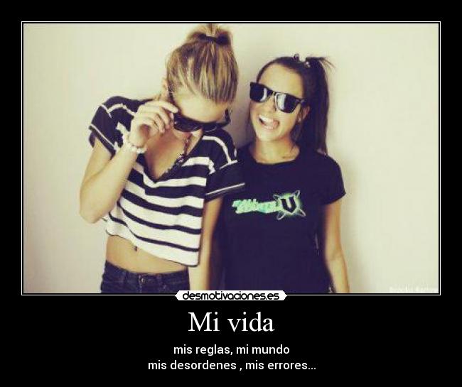 Mi vida -