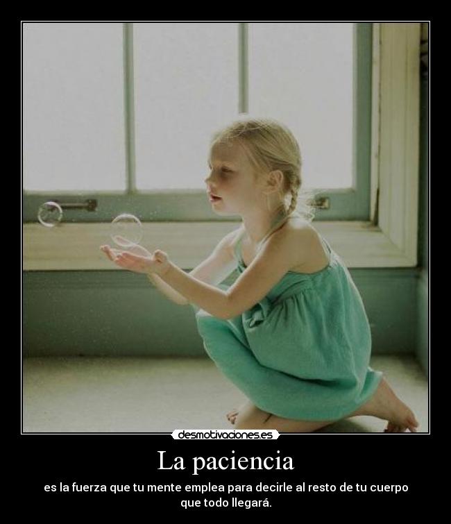 La paciencia - 