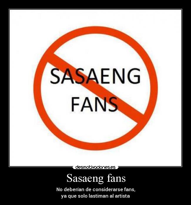 Sasaeng fans -