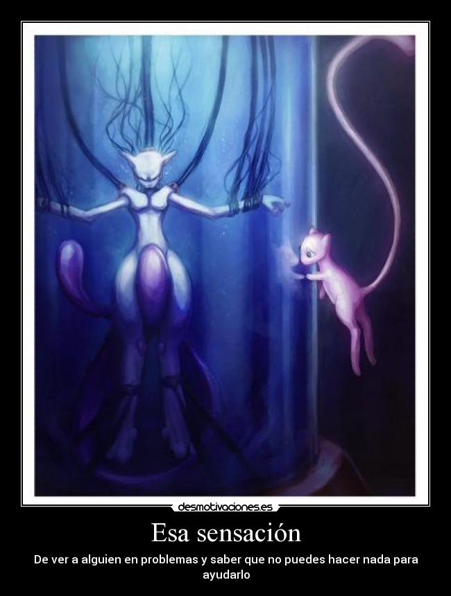 Esa sensación -