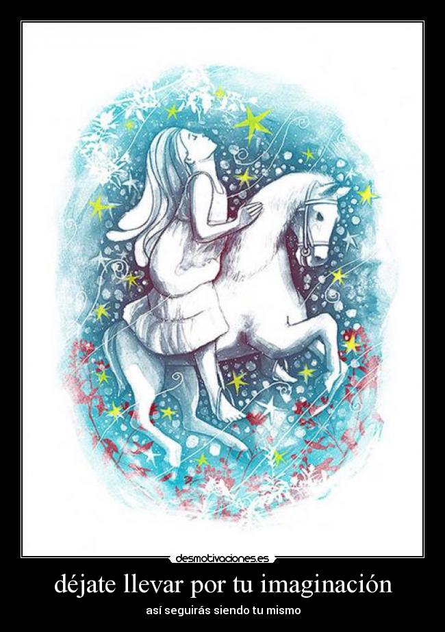 carteles imaginacion unicornios pinguinos pandas tumblr desmotivaciones