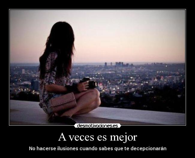 A veces es mejor - 