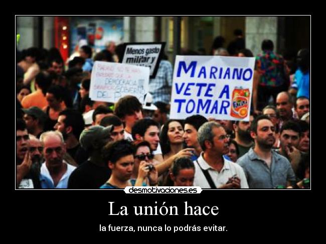 La unión hace -
