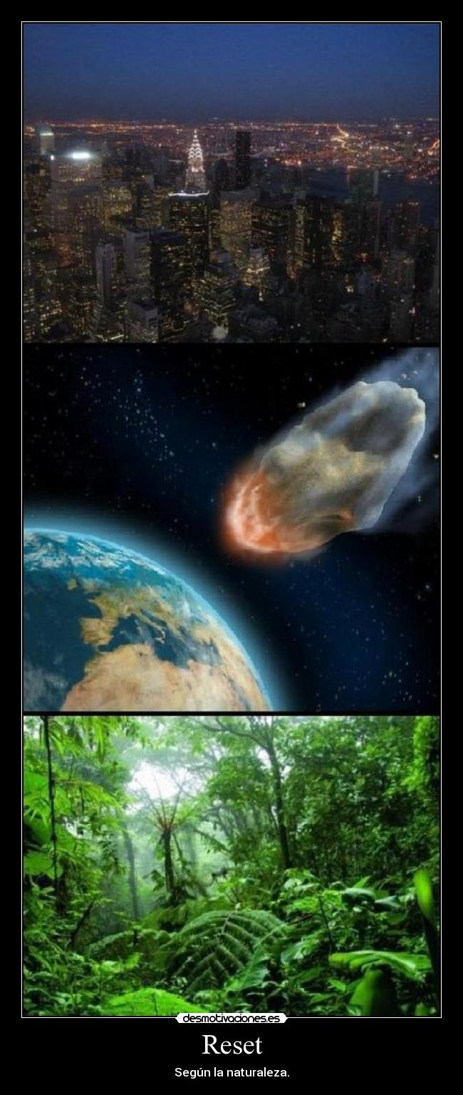 Reset - Según la naturaleza.