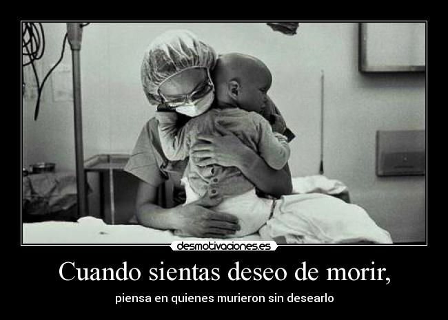 Cuando sientas deseo de morir, - 