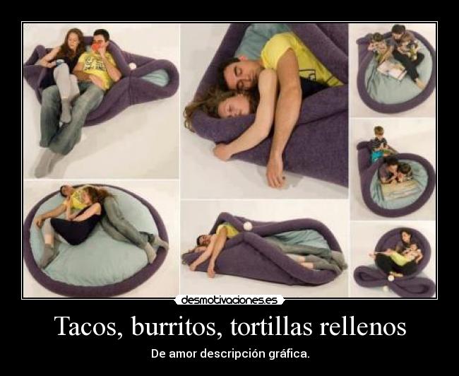 Tacos, burritos, tortillas rellenos - De amor descripción gráfica.