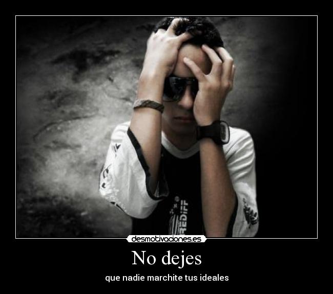 No dejes - 