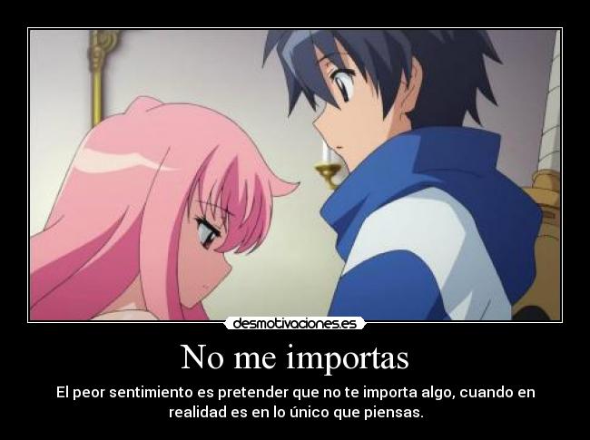No me importas -