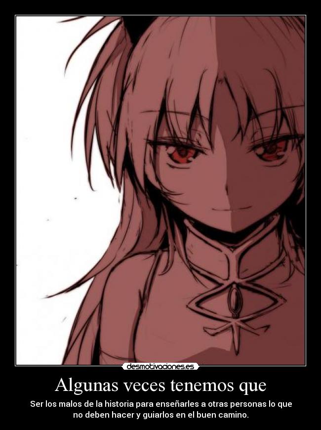 carteles anime madoka pensamiento maldad ensenanza camino desmotivaciones