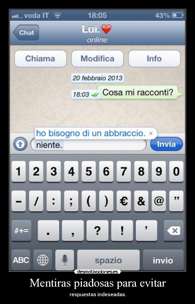 Mentiras piadosas para evitar - respuestas indeseadas.